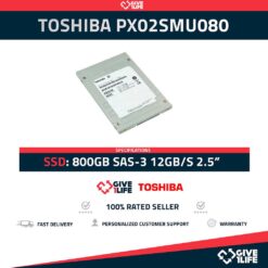 TOSHIBA PX02SMV080 SSD 800GB 2.5″ SAS-3 12GB/S