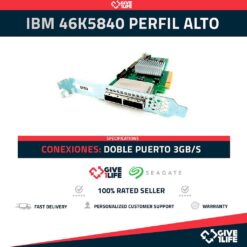 IBM - 46K5840 - DOBLE PUERTO CONTROLADORA SAS PCI-e x8 3GB - PERFIL ALTO
