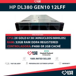 HP Proliant DL380 Gen10 12LFF 2x Gold 6138 (40 Núcleos / 80 Hilos) 32GB RAM P408i-a SR 2x PSU