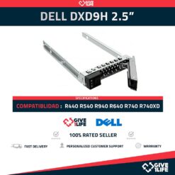Dell DXD9H  2.5" CADDY PARA R440 R540 R940 R640 R740 R740xd