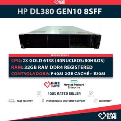 HP Proliant DL380 Gen10 8SFF +2SFF 2x Gold 6138 (40 Núcleos 80 Hilos) 32GB RAM P408i-a SR + E208i-a SR 2 PSU