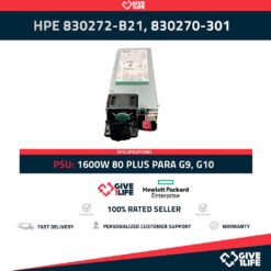 HPE 1600W FUENTE DE ALIMENTACION 80 PLUS PARA GEN10 / G10 P/N:830272-B21, 830270-301