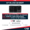 HP Proliant ML350 G9 8SFF 2x E5-2630 v3 + 32 GB RAM + P440 AR 2GB + 2PSU