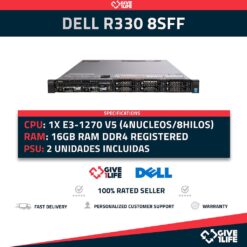 Dell PowerEdge R330 8SFF 1x E3-1270 V5 (4 Núcleos 8 Hilos) 8GB RAM DDR4 PERC H730 2 PSU