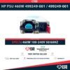HP 460W PLATINUM FUENTE DE ALIMENTACION PARA G8 PN: 499249-001 / 499249-001