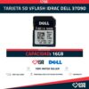 DELL vFLASH IDRAC TARJETA SD 16GB - PN:37D9D