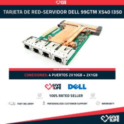DELL 99GTM X540 I350 4 PUERTOS 2x10GB RJ45 + 2x1GB TARJETA DE RED-SERVIDOR