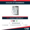 SEAGATE ST1000NM0045 1TB HDD 3.5" SAS-3 12GB/S 7.200K RPM 128MB CACHE