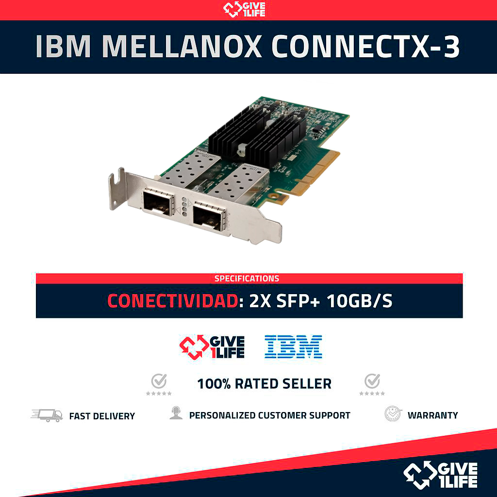 IBM MELLANOX CONNECTX-3 10GB/s SFP+ Doble Puerto MCX312A-XCBT
