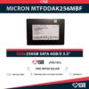 MICRON MTFDDAK256MBF SSD 256GB 2.5″ SATA 6GB/S