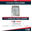 TOSHIBA MBD2300RC 300GB HDD 2.5" SAS-2 6GB/S 10K RPM CACHE 16MB