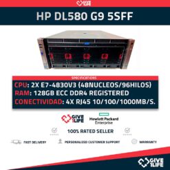 Servidor Rack HP DL580 G9 5SFF 4xE7-4830V3+128GB DDR4 +P830+4PSU HSTNS-2147