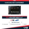 SAMSUNG MZ7LH4T0HMLT SSD 4TB 2.5" SATA 6GB/S