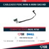 CABLEADO PERC MINI A MINI-SAS HD R630, R730