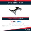 DELL RISER 1 PCI-E PARA R620 PN:06K9W2 y 037RG8