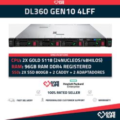 HP Proliant DL360 Gen10 4LFF 2x Gold 5118 24 Núcleos 48 Hilos 96GB RAM 1.6TB SSD P408i 2 PSU