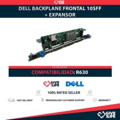 DELL BACKPLANE FRONTAL 10SFF + EXPANSOR PARA R630 PN:03XTYM y 022VC9
