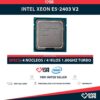 INTEL XEON E5-2403 V2 (4 Núcleos / 4 Hilos) @1.80GHz
