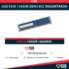 8GB RAM 14900R DDR3 ECC REGISTRADA - ESPECIAL PARA SERVIDORES