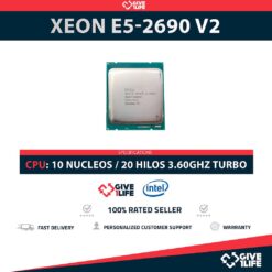 Intel Xeon E5-2690 V2 (10 Núcleos/20 Hilos) @3.60GHz Turbo Speed