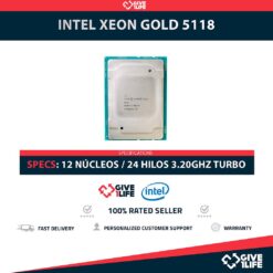Intel Xeon GOLD 5118 (12 Núcleos / 24 Hilos) @3.20Ghz Turbo Speed