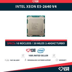 Intel Xeon E5-2640 V4 (10 Núcleos/ 20 Hilos) @3.40GHz Turbo Speed