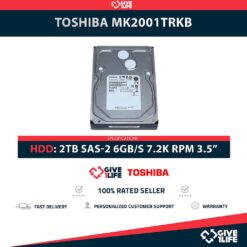 TOSHIBA MK2001TRKB 2TB HDD SAS-2 6GB/S 7.2K RPM 16MB 3.5"