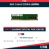 8GB 1Rx8 PC4-2666V UDIMM DDR4 RAM