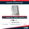 SEAGATE ST3450757SS 450GB HDD 3.5" SAS-2 6GB/S 15K 16MB
