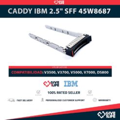 CADDY IBM STORWIZE 2.5" SFF 45W8687 COMPATIBLE CON V3500, V3700, V5000, V7000, DS800 + TORNILLOS