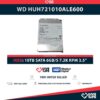 WD HUH721010ALE600 10TB HDD 3.5" SATA 6GB/S 7.2K RPM 256MB