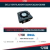 DELL VENTILADOR C6200 / C6220 / C6300
