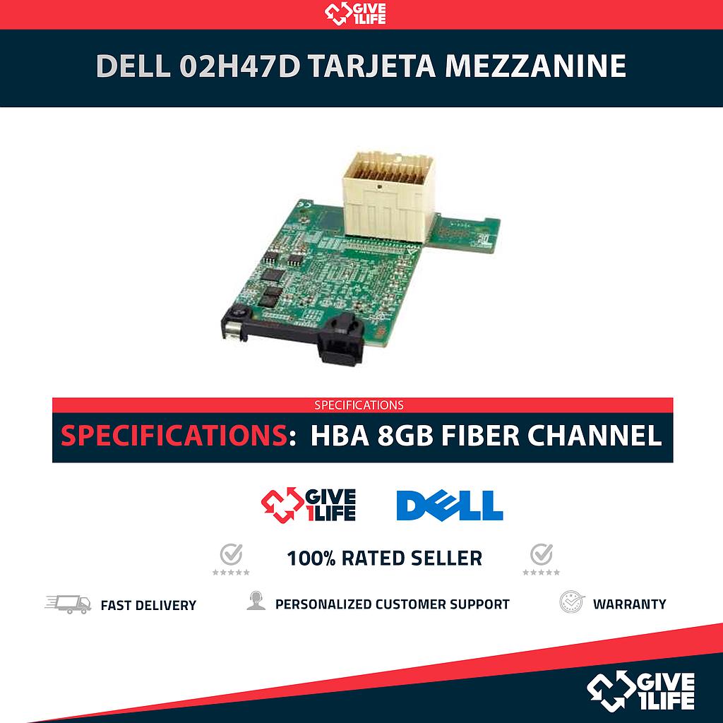 DELL 02H47D TARJETA MEZZANINE DOBLE PUERTO HBA 8GB FIBER CHANNEL