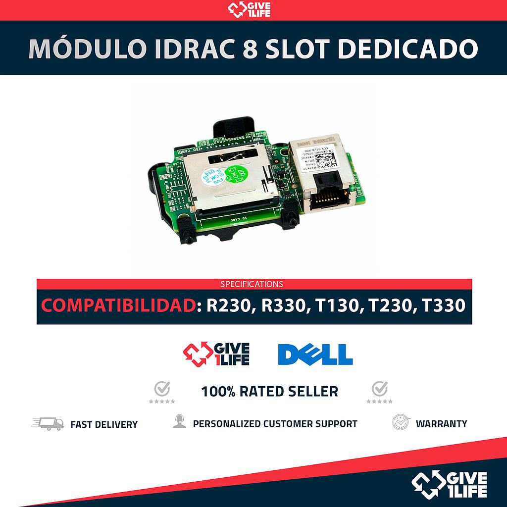 MÓDULO IDRAC 8 SLOT DEDICADO R230, R330, T130, T230, T330 PN: 0VTG23