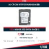 MICRON MTFDDAK800MBB SSD 800GB SATA 6GB/s