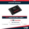 SANDISK SDSSDHII SSD 240GB 2.5" SATA 6GB/S