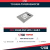 TOSHIBA THNSF8200CCSE SSD 200GB 2.5" SATA 6GB/S