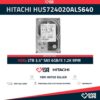 HITACHI HUS724020ALS640 2TB HDD 3.5" SAS 6GB/S 7.2K RPM - ESPECIAL PARA SERVIDORES