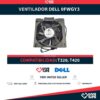 VENTILADOR DELL 0FWGY3 para T320, T420