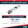 Fuente de Alimentación 350W DELL DP/N: 09WR03 80 Plus Platinum for PowerEdge R330
