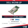 DELL Intel 942V6-LP X520-DA2 2x 10GB/s SFP+ PCI Express Perfil Corto