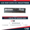 4GB RAM DDR3 10600R ECC REGISTRADA - ESPECIAL PARA SERVIDORES