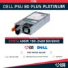 DELL 495W 80 PLUS FUENTE DE ALIMENTACION PARA SERIE 30