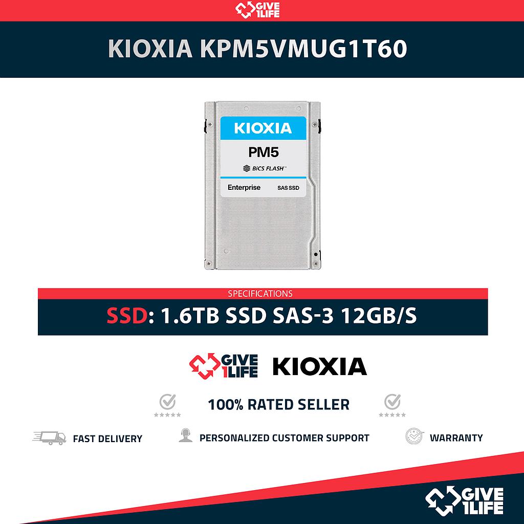 KIOXIA KPM5VMUG1T60 1.6TB SSD SAS-3 12GB/S 2.5"