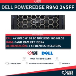 Dell PowerEdge R940 24SFF 4x Xeon Gold 6138 80 Núcleos 160 Hilos 64GB RAM 2 Fuentes Incluidas