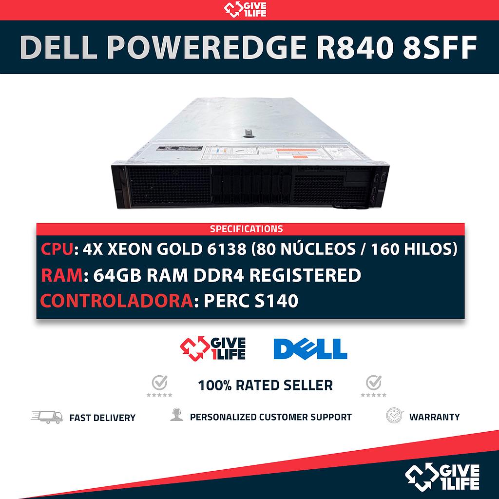 Dell PowerEdge R840 8SFF 4x Xeon Gold 6138 80 Núcleos 160 Hilos 64GB RAM PERC S140