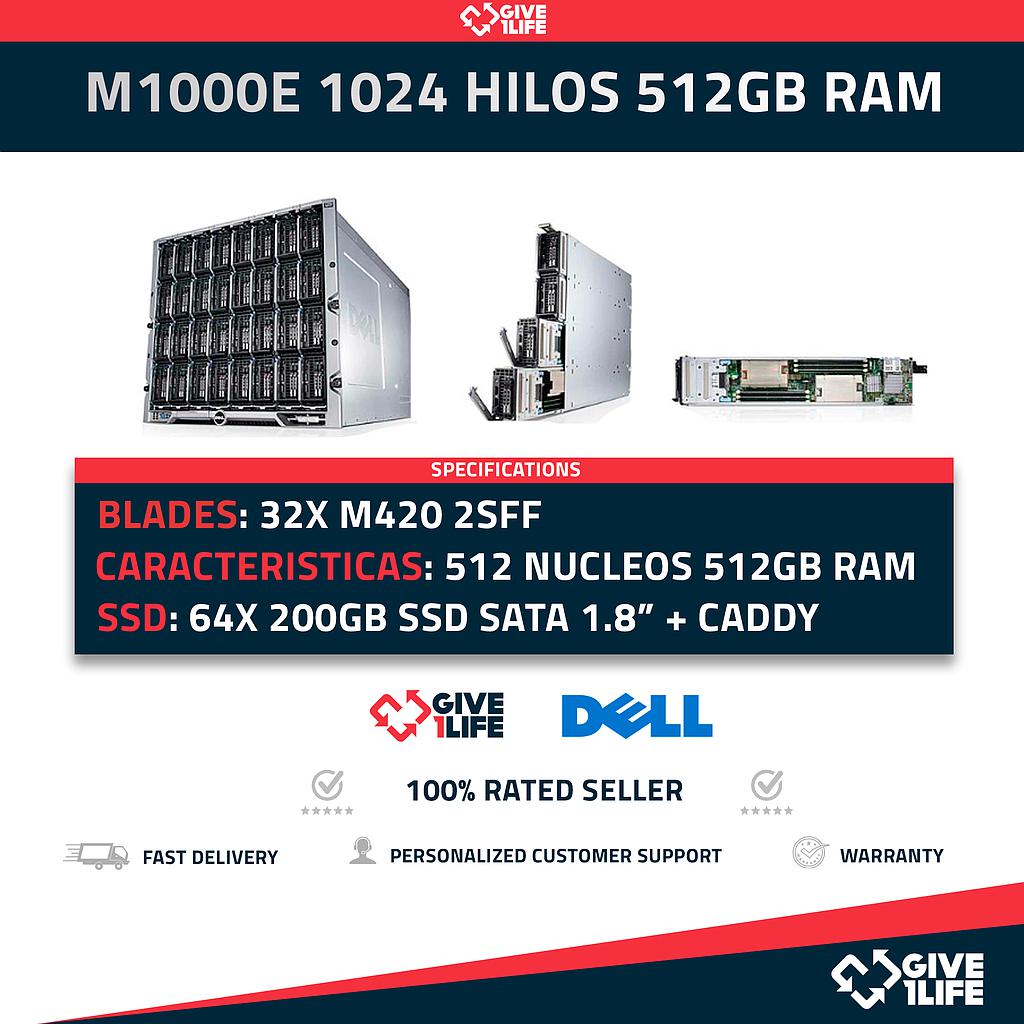 M1000E 1024 HILOS 512GB RAM - M1000e Blade Center 32x M420 64x E5-2450L 512 Núcleos 1024 Hilos 512GB RAM!! 64x 200GB SSD